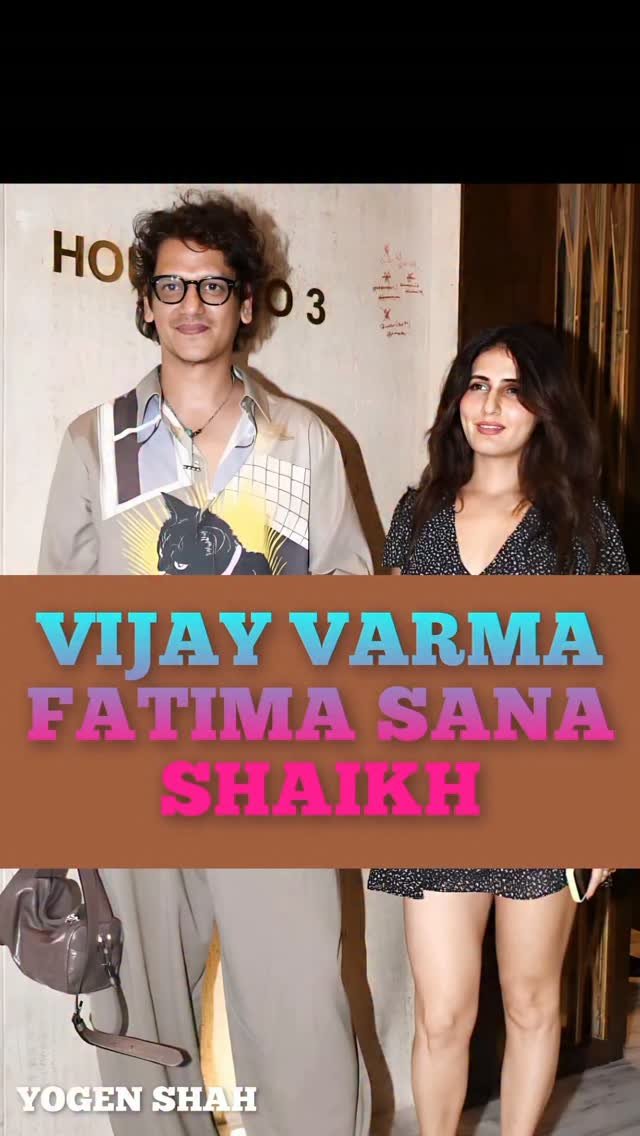 Vijay Varma and Fatima Sana Shaikh spotted at Manish Malhotra’s residence.